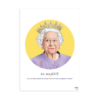 AFFICHE SA MAJESTE LA REINE ELIZABETH II JAUNE ASAP