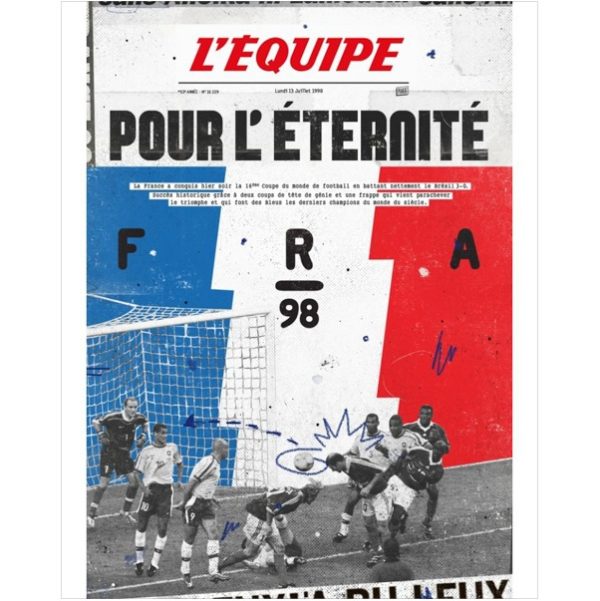 L'ÉQUIPE - AFFICHE DIGIGRAPHIE FRANCE 98 POUR L'ÉTERNITÉ - PLAKAT