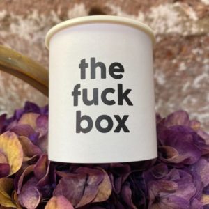 BOÎTE À FUCK - THE FUCK BOX - FÉLICIE AUSSI