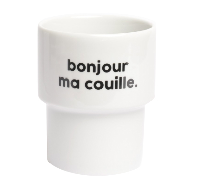 GOBELET BONJOUR MA COUILLE - FÉLICIE AUSSI