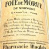 FLACON DAPOTHICAIRE HUILE DE FOIE DE MORUE VINTAGE PHARMACIE HINGLAIS WEINMANN 3447