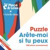 PUZZLE 1000 PIÈCES ARÊTE-MOI SI TU PEUX - PIECE & LOVE x LA BELLE-ILOISE