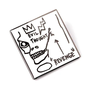 REVENGE EVIL THOUGHTS PINS JEAN-MICHEL BASQUIAT - PINTRILL PIN