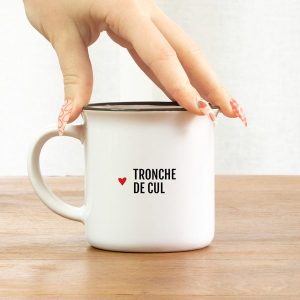 MUG EN METAL EMAILLÉ "TRONCHE DE CUL" - BIBICHE FAIS SON CIRQUE