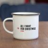 MUG EN METAL EMAILLÉ "ALL I WANT FOR CHRISTMAS IS YOU" - BIBICHE FAIS SON CIRQUE